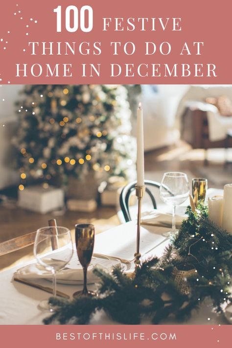 Christmas Fun For Adults, Cozy Christmas Activities, December Activities For Adults, Christmas Things To Do At Home, December Things To Do, Things To Do At Christmas Time, Christmas Activities At Home, December To Do List, Things To Do Before Christmas