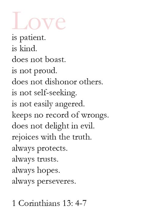 Absolutely love this verse but when you have to memorize it gets a little harder to like! Lol I still love it tho Vows To Husband, Wedding Vows To Husband, How To Dress For A Wedding, Bible Promises, Love Is Patient, The Perfect Guy, Wedding Vows, Verse Quotes, Bible Scriptures