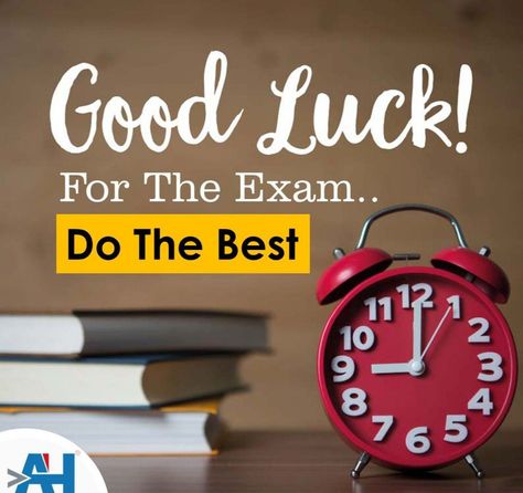 Best Off Luck For Exam, All Best For Exam, Best Wishes For Result, All The Best For Board Exams, Exam Best Wishes Quotes, All The Best For Your Exams, All The Best Quotes For Exams Wishes, Best Of Luck For Exams Student, Best Wishes For Exams Student