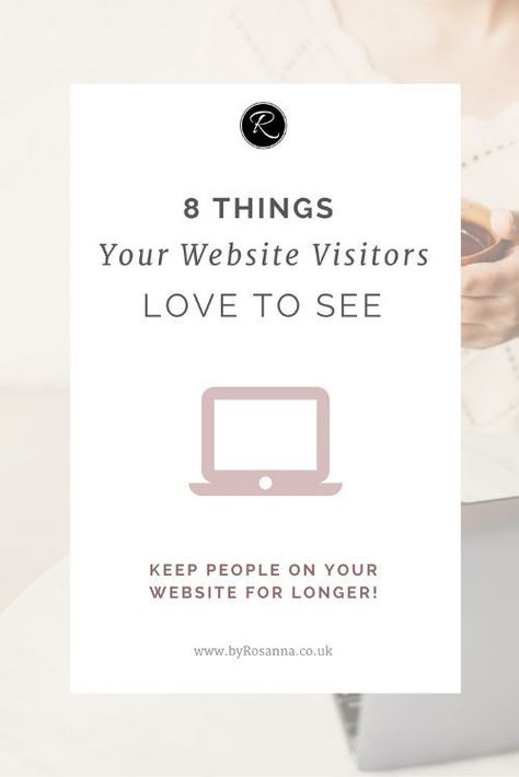 8 Things Your Website Visitors Love to See | byRosanna Keep people on your business website for longer with these tips! Retail Website Design, Website Strategy, Squarespace Tips, Retail Ideas, Web Design Blog, Blogging Business, Create Logo, Website Tips, Squarespace Website Design