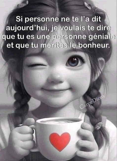 Si personne ne te l’a dit aujourd’hui, je voulais te dire que tu es une personne géniale et que tu mérites le bonheur. Happy Birthday Wishes Photos, Cute Good Morning Images, Attitude Positive, Les Couples, Positive Motivation, Cute Good Morning, French Quotes, Image Fun, Slow Life