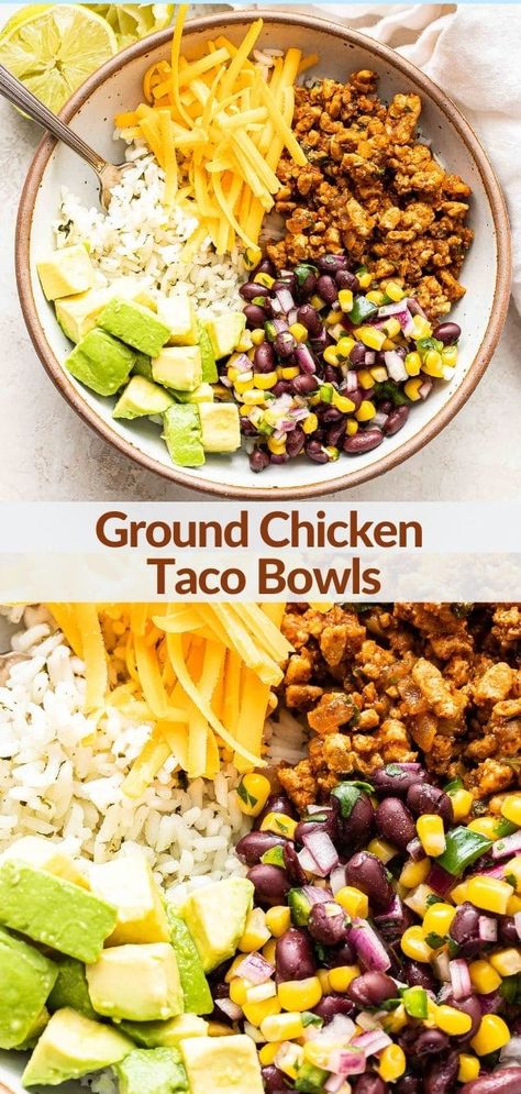 Ground Chicken Fajita Bowl, Ground Chicken Taco Bowl, Ground Chicken Wraps, Sweet Corn Chicken Rice Bowl, Ground Chicken Mexican Recipes, Ground Chicken Bowls, Taco Bowls Healthy, Runner Recipes, Rice Mexican