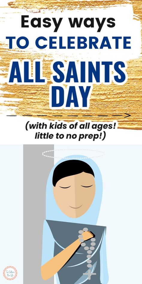 Simple ways to celebrate All Saints Day with your family - easy ideas for all ages - toddlers to teens. Most of the ideas require little prep. Free All Saints Day Printables, All Saints Day Activities For Kindergarten, Easy All Saints Day Costumes, How To Celebrate All Saints Day, All Saints Party Ideas, All Saints Day Crafts For Kids, All Saints Day Crafts, All Saints Day Games, All Saints Day Activities For Kids