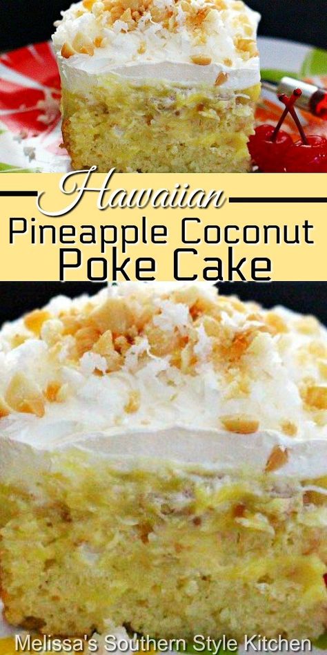 Pineapple Coconut Poke Cake, Coconut Poke Cake, Pineapple Poke Cake, Coconut Poke Cakes, Pineapple Cake Recipe, Pineapple Dessert Recipes, Medicine Tips, Pineapple Desserts, Coconut Desserts