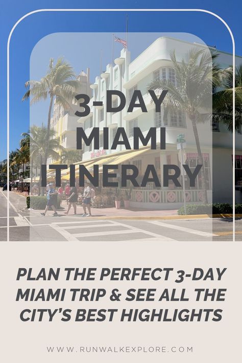 The Perfect 3-Day Miami Itinerary 2023 Miami 3 Day Itinerary, Miami Itinerary, Havana Beach, Itinerary Planning, Downtown Miami, Wellness Travel, Coconut Grove, Outdoor Restaurant, Long Trips