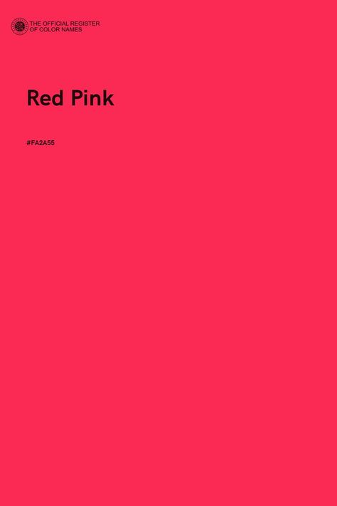 Discover the unique opportunity to name a color, available only at The Official Register of Color Names Store! Reddish Pink Color, Pantone Red, Red Pink Color, Pantone Color Chart, Pantone Palette, Pantone Colour Palettes, Color Script, Red Colour Palette, Pink Color Schemes