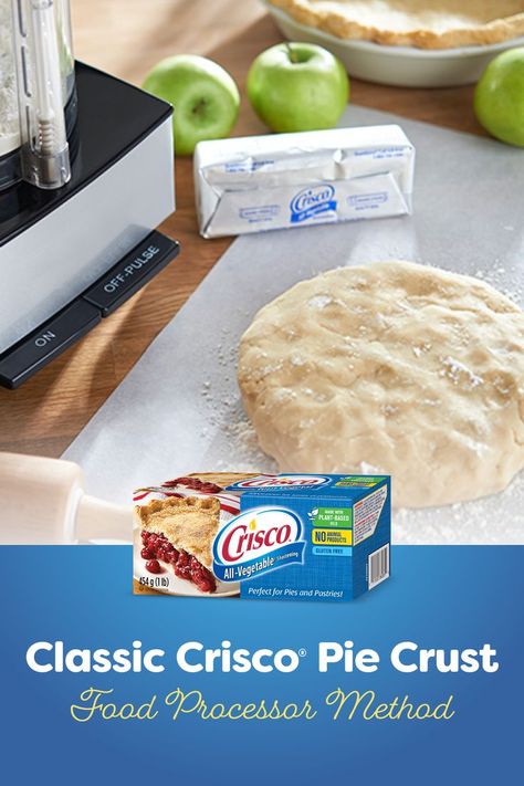 Pie Crust Recipe Food Processor, Pie Crust Food Processor, Crisco Pie Crust Recipe, Crisco Pie Crust, Food Processor Pie Crust, Best Pie Crust Recipe, Pie Crust Uses, Flaky Pie Crust Recipe, Processor Recipes