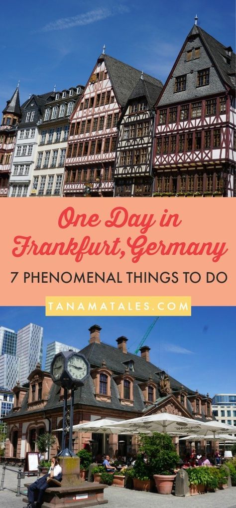 One Day in Frankfurt: Great Things To Do in Frankfurt - Tanama Tales Frankfurt Layover, Frankfurt Itinerary, Frankfurt Photography, Frankfort Germany, Frankfurt Travel, Germany Itinerary, Germany Travel Destinations, Germany Trip, Germany Travel Guide