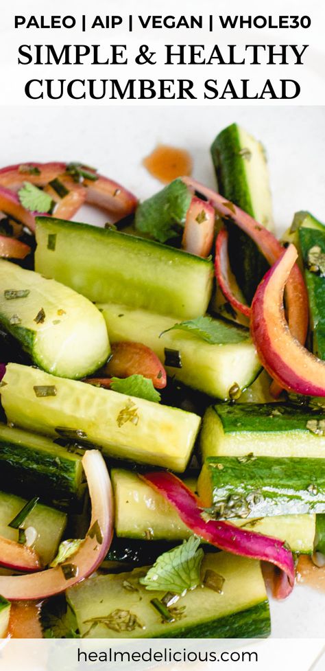 This crunchy and Refreshing Cucumber Salad is AIP, paleo, vegan, Whole30 and super refreshing! It’s the perfect side to grilled meats and heavier dishes and comes together in no time. #healmedelicious #aip #aiprecipes #paleo #paleorecipes #whole30 #whole30recipes #vegan #autoimmunedisease #aipdiet #autoimmunepaleo #aipprotocol #vegetarian #grainfree #glutenfree #dinnerideas #summerdinnerrecipes #summermeals #summerlunchideas #cookoutsidedishes #bbqsides #cucumbersalad #veggiesides #summersalads Easy Paleo Snacks On The Go, Aip Sides Recipes, Aip Cucumber Recipes, Whole 30 Vegetable Sides, Aip Summer Salads, Aip Vegetable Side Dishes, Aip Cucumber Salad, Aip Sides Dishes, Aip Vegetable Recipes