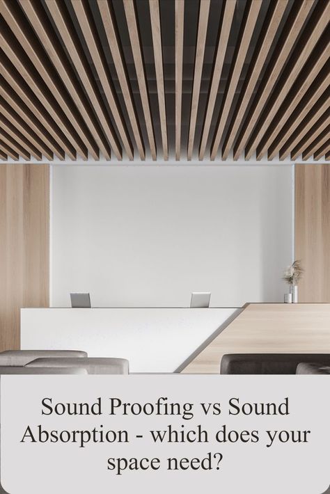 Sound Proofing vs Sound Absorption - which does your space need? Angled Ceiling Office Ideas, Restaurant Sound Proofing, Home Office Noise Reduction, Sound Proof Office Space, Acoustic Solutions Office, Acoustic Panels On Ceiling, Sound Reduction Ideas, Office Sound Proofing, Office Sound Absorption