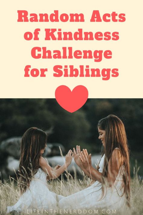 The sibling relationship can sometimes be a little strained. Here are some ideas to challenge and inspire your kids to be a little more kind to each other every day. #rakeveryday #kindnessmatters #randomactsofkindness #siblings Acts Of Kindness Challenge, Time Management College Student, Kindness For Kids, Sunday School Projects, Kindness Challenge, Sibling Relationships, New Sibling, Sunday School Activities, Bible Study Group