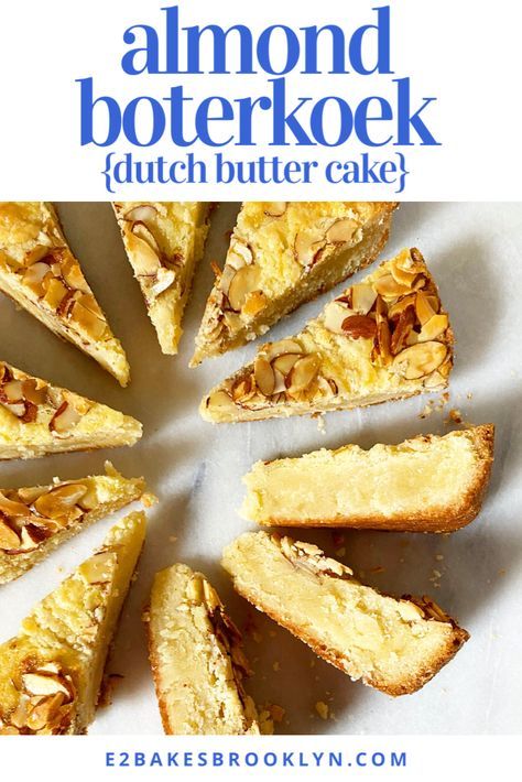 Almond Boterkoek {Dutch Butter Cake} – e2 bakes brooklyn Dutch Almond Cake, 12 Tomatoes Recipes Cakes, Boterkoek Recipe, Dutch Baking, Cardamom Scones, Almond Butter Cake, Traditional Dutch Recipes, Dutch Desserts, Dutch Butter Cake