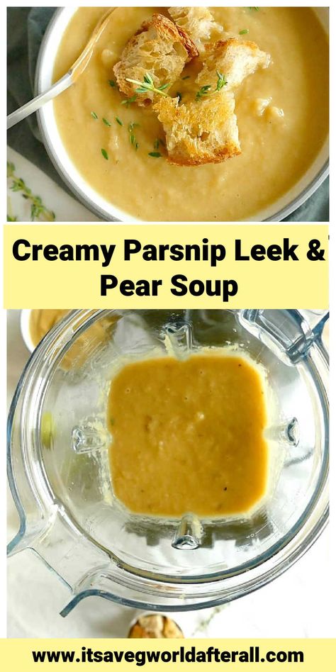 parsnip pear soup in a bowl and blender with text boxes for recipe name and website Creamy Vegan Soup, Roasted Soup, Fall Vegetables Recipes, Pear Soup, Blender Soup, Parsnip Recipes, Parsnip Soup, Roasted Parsnips, Roasted Pear