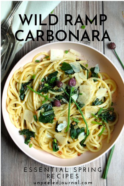 bowl of spring ramps pasta carbonara how to cook ramps Ramp Pasta Recipes, Ramp Pasta, Ramps Recipe, Ramp Recipes, Wild Leeks, Pickled Ramps, Wild Ramps, Ramp Pesto, Food Italy