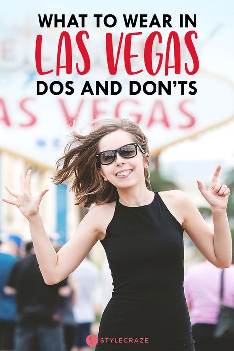 What To Wear In Las Vegas - DOs And Don’ts Las Vegas, Las Vegas What To Wear, Las Vegas Honeymoon Outfits, Vegas Outfit Ideas In February, Dresses For Las Vegas, Outfits To Wear To Las Vegas, How To Dress For Las Vegas Outfit Ideas, March Vegas Outfits, Trip To Vegas Outfits