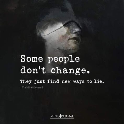 People Never Change Quotes, People Dont Change Quotes, People Dont Change, Thought Cloud, Cloud Quotes, 2am Thoughts, Calligraphy Quotes Doodles, How To Overcome Laziness, Lies Quotes