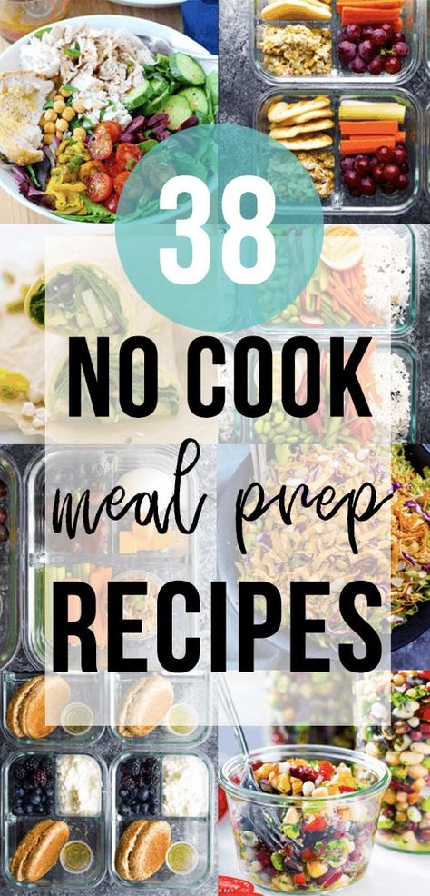 38+ No Cook Meal Prep Recipes | sweetpeasandsaffron.com Easy Meal Prep No Microwave, Easy College Meal Prep Healthy Eating, Meal Prep No Cooking, Healthy Meal Prep No Microwave, Easy No Cook Meal Prep, Essen, Microwave Meal Prep Healthy Recipes, Meals With No Cooking, No Bake Meal Prep