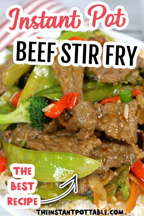 Instant Pot Beef Stir Fry Using Flank Steak Instant Pot Stir Fry, Instant Pot Beef Recipes, Beef Stir Fry Recipe, Stir Fry Beef, Best Pressure Cooker Recipes, Steak Stir Fry, Beef Stir Fry Recipes, Flank Steak Recipes, Best Pressure Cooker