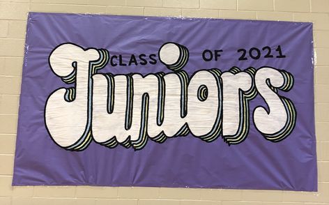 Freshman Signs Ideas, Junior Class Poster Ideas, Juniors Poster High Schools, Junior Year High School Banners, Junior Year Poster Ideas, Homecoming Class Posters, Class Banners Ideas High Schools, Pep Rally Class Posters, Junior Year Pep Rally Signs