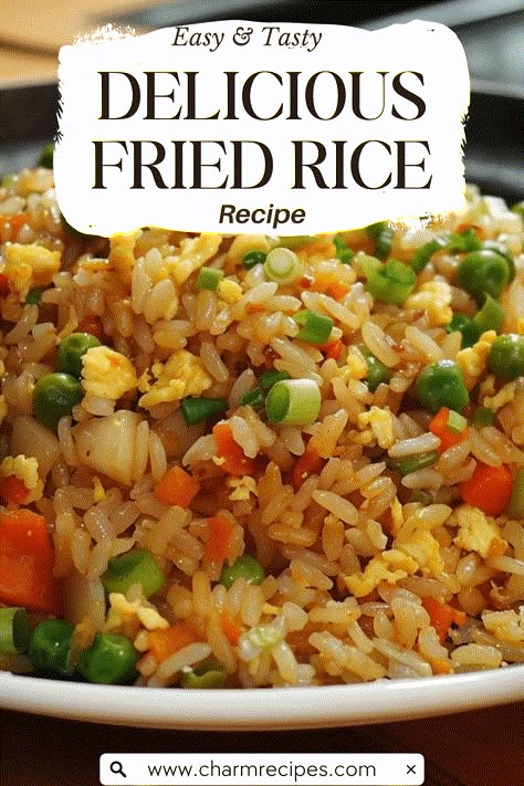 How to Make Delicious Fried Rice at Home Recipes For Fried Rice, Easy Fried Rice Recipe Simple, What To Make With Leftover Rice, Savory Rice Recipes, Fry Rice Recipe, Quick Rice Dishes, Chinese Fried Rice Recipe, Simple Fried Rice, Fried Rice Ingredients