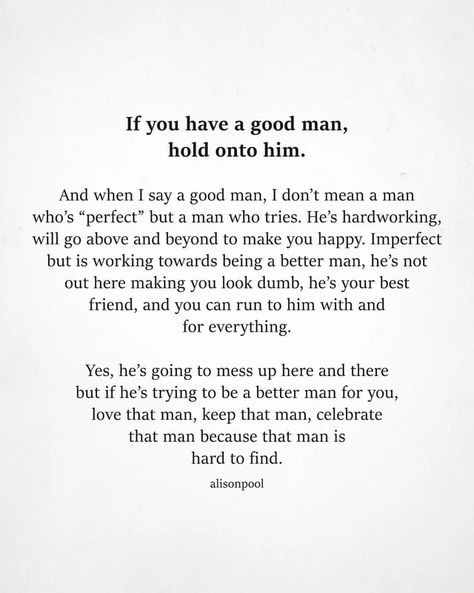 Youre My Person Quotes For Him, Found You Quotes, Good Man Quotes, Man Quotes, Appreciation Quotes, Soulmate Quotes, Men Quotes, Advice Quotes, Reminder Quotes