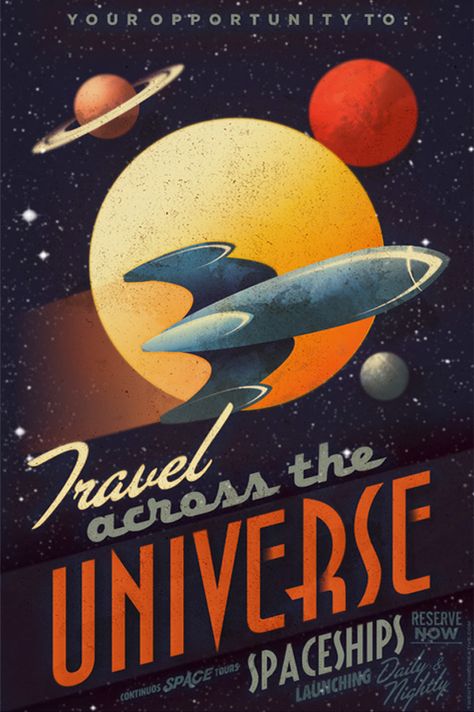 Travel Across The Universe Universe Poster, Universe Vintage, Space Posters, Space Travel Posters, Art Spatial, Futurisme Retro, Desain Buklet, Graphisches Design, Retro Kunst