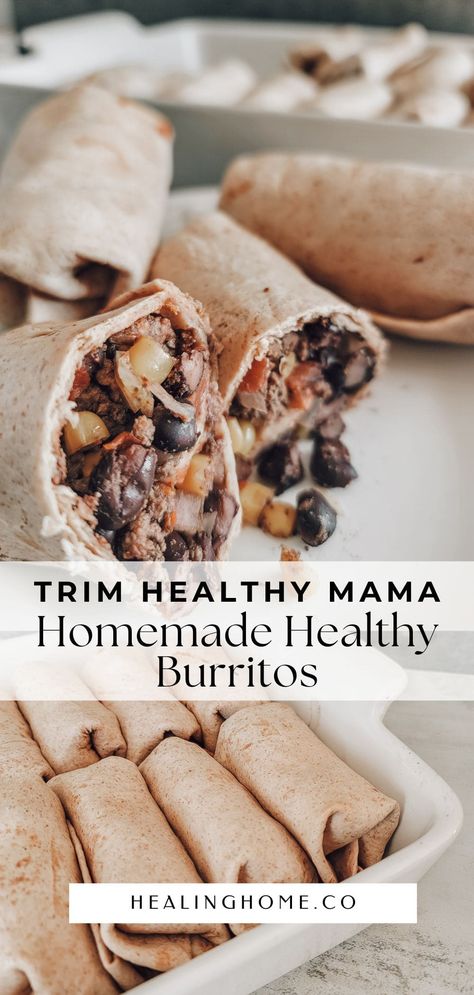 Using simple and easy ingredients these homemade healthy burritos are a crowd-pleaser from the youngest to the oldest! Trim Healthy Mama Fuel Pull, Trim Healthy Mama Snacks, Trim Healthy Mama Recipes Dinner, Healthy Burritos, Trim Healthy Mama Dinner, Trim Healthy Mama Breakfast, Carb Balance Tortillas, Homemade Chili Powder, Trim Healthy Mama Recipe