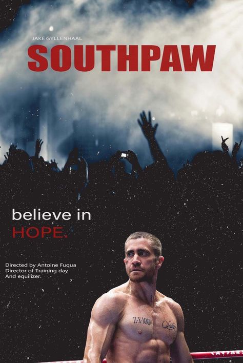 Southpaw movie, jake gyllenhaal Southpaw Movie Poster, Southpaw Jake Gyllenhaal, Southpaw Poster, Jake Gyllenhaal Poster, Southpaw Movie, Jake Gyllenhaal Movies, Jake Gyllenhaal, Film Poster, Bedroom Inspo