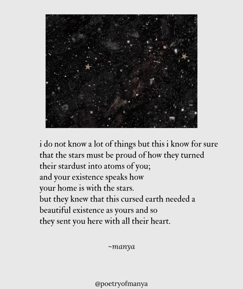 Poem About Night Sky, Quotes About Stardust, Poems About Stardust, Aesthetic Poetry About Self Love, We Are Stardust Quotes, Poetry About The Universe, Poems On Stars, Moon And Stars Poem, Poem On Stars