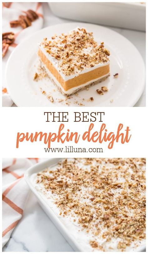 Tasty 4 layer pumpkin delight dessert starts with a crunchy pecan crust topped with creamy pumpkin, cream cheese, and whipped cream layers! Pumpkin Layered Dessert, Pumpkin Delight Dessert Recipe, Pumpkin Delight Dessert, Layered Pumpkin Dessert, Delight Dessert, Icebox Desserts, Pecan Crust, Pumpkin Crunch, Pumpkin Delight