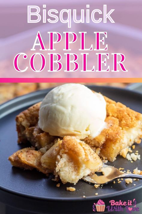 Apple Cobbler Easy Bisquick, Bisquick Meals, Bisquick Desserts, Bisquick Apple Cobbler, Bisquick Cobbler Recipes, Impossible Recipes, Cobbler With Bisquick, Apple Cobbler Easy, Impossible Pies