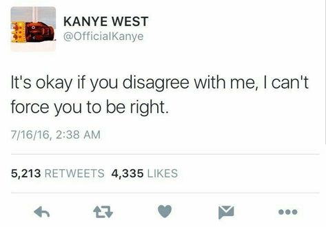 Kanye Tweets, Kanye West Quotes, Senior Quotes, Yorkshire Terriers, Relatable Tweets, Baddie Quotes, Real Talk Quotes, Real Quotes, Fact Quotes