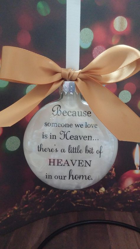 Because Someone We Love Is In Heaven Ornament, Someone In Heaven Ornament, Someone We Love Is In Heaven, In Memory Of Christmas Ornaments, Because Someone We Love Is In Heaven, In Memory Christmas Ornaments, In Loving Memory Gifts, Loved One In Heaven, Memorial Ideas