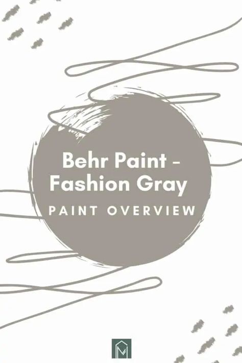 Behr Fashion Gray is a warm neutral gray that is perfect if you're wanting to incorporate gray paint into the walls your home. Fashion Gray Behr Paint, Fashion Grey Behr Paint, Neutral Gray Paint Colors Behr, Behr Paint Colors Light French Gray, Behr Sculptor Clay Paint, Warm Light Gray Paint Color Behr, Best Neutral Gray Paint Colors Behr, Behr Fashion Gray, Behr Sculptor Clay