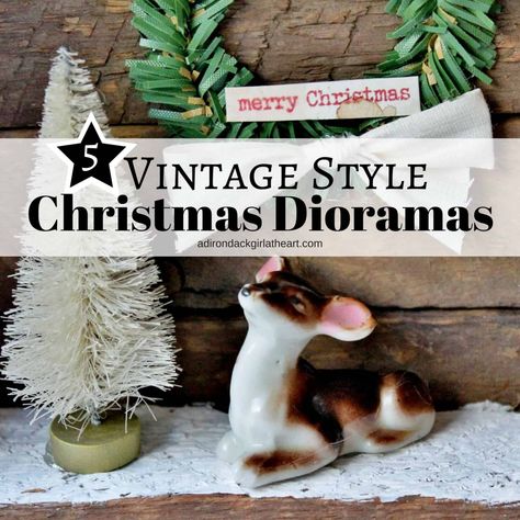 5 Vintage Style Christmas Dioramas • Adirondack Girl @ Heart Christmas Diorama Ideas Diy, Vintage Christmas Diorama, Diarama Ideas Dioramas Vintage Christmas, Christmas Diorama Ideas, Dioramas Ideas, Christmas Dioramas, Diy Diorama, Small Glass Containers, Vintage Recipe Box