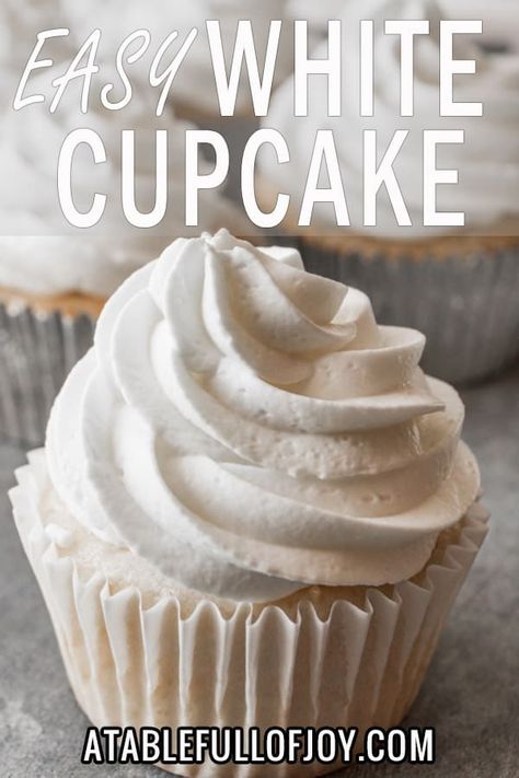 These white cupcakes are moist, easy to make, and delicious! Sure to satisfy any sweet tooth! #dessert #whitechocolate #white #cupcake #easyrecipe #weddingcake #birthdaycakes #atablefullofjoy Icing Without Powdered Sugar, Lemon Cake Icing, White Cupcake Recipes, Stabilized Whipped Cream Frosting, Frost Cupcakes, Ermine Frosting, Whipped Cream Cheese Frosting, Fluffy Frosting, Stabilized Whipped Cream