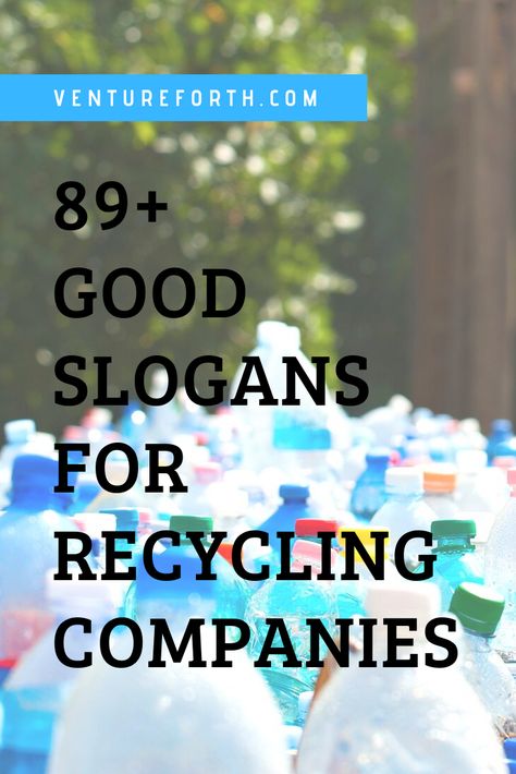 If you want your recycling business or projects to attract everyone, a good slogan is an indispensable thing. Start your slogan with the ideas here!!! Funny Recycling Quotes, Good Slogans, Recycling Quotes, Ideas For Recycling, Unique Captions, Slogan Ideas, Recycling Business, Recycling Companies, Advertising Slogans