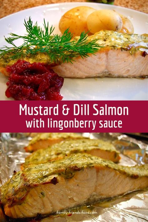 Creamy mustard and dill topping makes this salmon dish Scandi-licious! The easy-to-make lingonberry sauce is a great, sweet-sharp accompaniment.  #salmon #fish #Scandinavian #recipe #easyrecipe Scandinavian Salmon Recipes, Salmon With Mustard, Lingonberry Sauce, Fish Dinners, Scandinavian Recipes, Quick Salmon, Best Fish Recipes, Dill Salmon, Uk Food