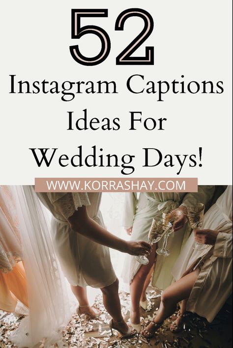 52 Instagram captions ideas for wedding days! Wedding caption ideas. Captions to use as a bride, groom, or guest attending a wedding! Wedding Party Captions For Instagram, Wedding Quotes For Photographers, Wedding Instagram Captions Bride, Wedding Season Quotes, Wedding Day Captions For Instagram, Bridesmaid Captions Instagram, Bride Captions Instagram, Wedding Countdown Quotes, Countdown Quotes