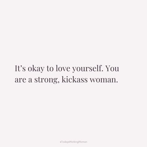 Remember, it's important to show yourself some love. Embrace your strength and inner kickass spirit, because you are an amazing woman! 🌟 Embrace Yourself Quotes, Super Woman Quotes, 2024 Era, Kickass Women, Embrace Yourself, Yourself Quotes, Working On Me, Show Yourself, Amazing Woman