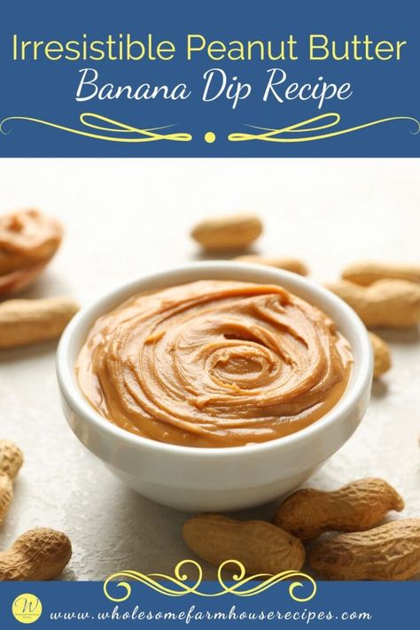 Irresistible Peanut Butter Banana Dip Recipe Banana Dip, Peanut Butter Dip, Party Dip Recipes, Peanut Butter Nutella, Fruit Parfait, Party Dip, Fresh Fruit Recipes, Fruit Dessert Recipes, Butter Recipes