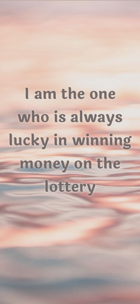 Lucky For Life Lottery, Manifest Lotto Win, Winning Money Affirmations, Win Lotto Affirmations, Lottery Winner Affirmations, Won Lottery Aesthetic, Winning Lottery Affirmations, Lotto Winner Aesthetic, Lotto Affirmations