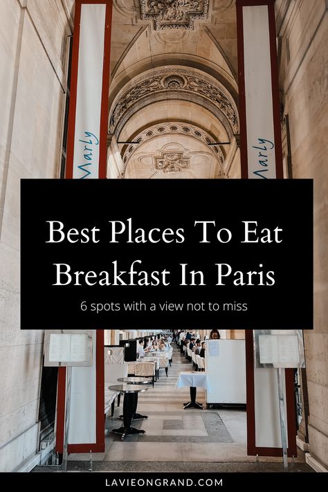 Picture of cafe marly in Paris. Breakfast In Paris, Food To Eat In Paris, Best Food In Paris France, Most Beautiful Restaurants In Paris, Paris Must Eat, Best Places To Eat In Paris, Paris Trip Planning, Paris Breakfast, Paris Place