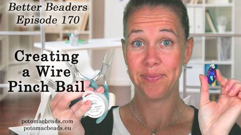 NEW Better Beader Episode! It's all about creating a wire pinch bail. Join Allie and learn a new wire technique! 💥 #potomacbeads #tutorial #beading #jewelrymaking Bails For Jewelry, Wire Wrapping Techniques, Diy Jewelry Findings, Wire Jewelry Tutorial, Basic Jewelry, Jewelry Making Tools, Family Jewellery, Diy Wire Jewelry, Wire Work