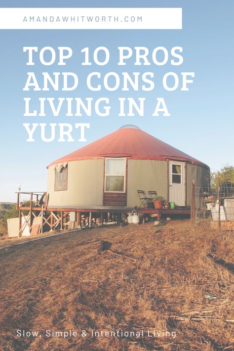 I moved to a yurt to slow down and simplify my life and these are my top pros and cons so far. It's a beautiful way of living! Yurt Off Grid, Off Grid Yurt, Yurt Life, Large Families Living, Yurt Interior, Yurt Living, Rollercoaster Of Emotions, Family Of 5, Camp Ideas