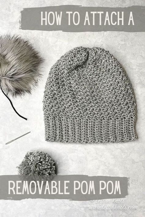 A removable pom pom on your crochet project means that you will be able to wash your hat without ruining the pom pom. This techniques works for both yarn and faux fur pom poms. Keep reading for the easy tutorial and video. Removable Pom Pom Hat, Beanie Pattern Free, Crochet Beanie Pattern Free, Lion Brand Wool Ease, How To Make A Pom Pom, Crochet Hat Free, Yarn Pom Pom, Crochet Beanie Hat, Crochet Beanie Pattern