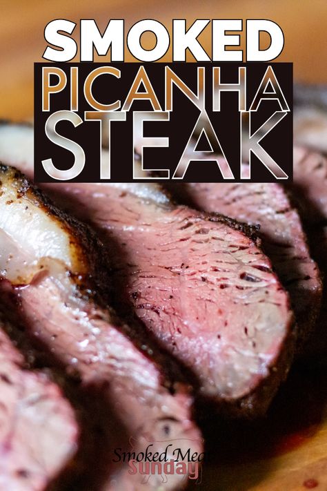 Smoked Picanha Steak is loaded with flavor, and super easy to prepare.  If you want to know how to cook a steak on a smoker, this smoked picanha steak recipe outlines everything you need to know, and shows you where to get the best picanha available.  #smokedmeat #bbq #picanha #traegergrills #traegerrecipe Picanha Steak Recipe, Smoked Picanha, Kamado Recipes, Picanha Steak, Grill Tips, Columbian Recipes, Bbq Pork Ribs, Smoker Grill, Kamado Grill