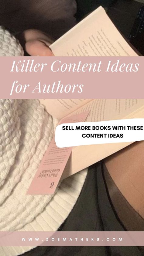 sell more books with these killer content ideas | author tips | book marketing tip | social media managers for authors | content ideas for authors | writers community | author tips | book marketer | authors guide to marketing | Book Launch Ideas, Author Tips, Author Marketing, Writing Genres, Author Platform, Author Branding, Business Marketing Plan, Social Media Planner, Book Writer