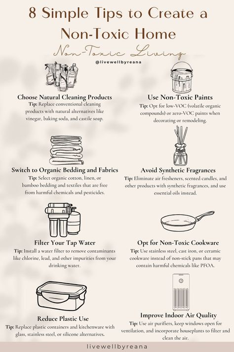 Creating a non-toxic home is essential for improving your health and well-being. Here are eight simple tips to help you achieve a non-toxic home. By implementing these simple tips, you can significantly reduce toxins in your home, contributing to a safer and healthier living space for you and your family. non-toxic living tips * non-toxic living * holistic lifestyle tips * clean living #nontoxiclivingtips #nontoxicliving Non Toxic Ways To Make House Smell Good, Non Toxic Lifestyle, Low Toxic Living, Non Toxic Swaps, Non Toxic Dish Soap, All Natural Lifestyle, Holistic Cleaning, Non Toxic Cleaning Products, Non Toxic Home