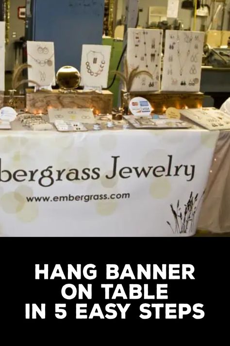 How to Hang Banner on Table Table Banner, Banner Ideas Design, Diy Banner Ideas, Craft Show Table, Table Placements, Cake Stall, Market Table, Display Banners, Craft Fairs Booth